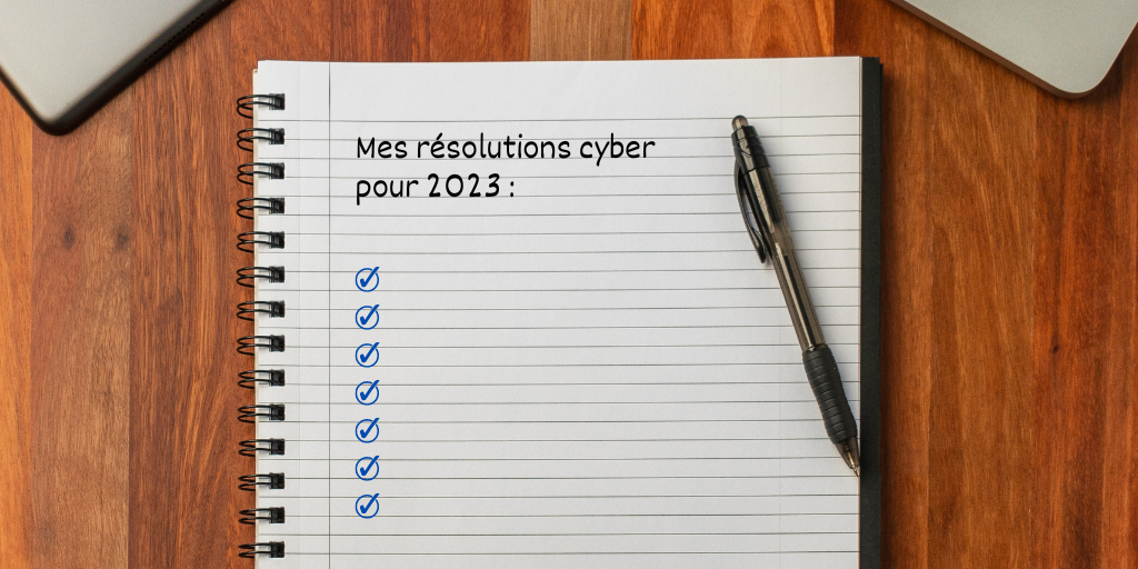 Résolutions cyber 2023